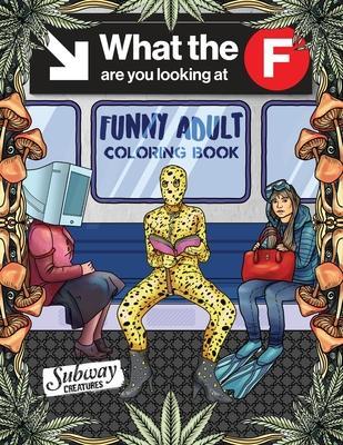 Funny Adult Coloring Book: Fun White Elephant and Gag Gift for Party Lovers & Adults Relaxation filled with Weirdest People Ever Spotted Riding O - Hilarious Publishing