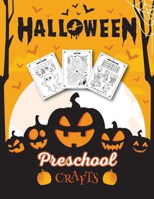Halloween Preschool Crafts: Fantastic Activity Book For Boys And Girls: Word Search, Mazes, Coloring Pages, Connect the dots, how to draw tasks - - Halloween Go