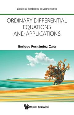 Coperta cărții 'Ordinary Differential Equations and Applications - Enrique Fernandez-cara'