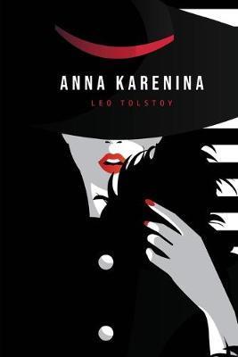 Anna Karenina - Leo Tolstoy