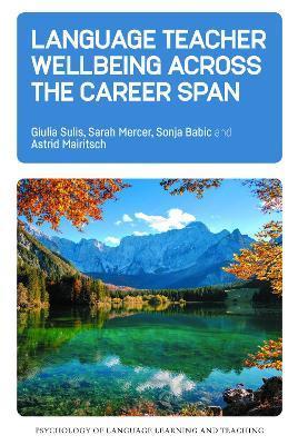 Language Teacher Wellbeing Across the Career Span - Giulia Sulis