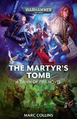 The Martyr's Tomb - Marc Collins