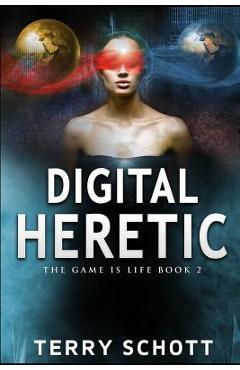 Poza produsului Digital Heretic - Terry Schott