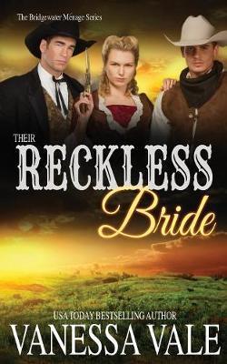 Coperta cărții 'Their Reckless Bride - Vanessa Vale'
