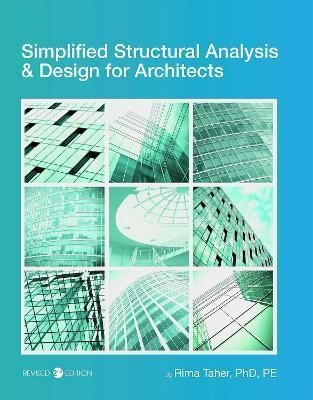 Simplified Structural Analysis and Design for Architects - Rima Taher