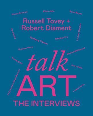 Talk Art the Interviews: Conversations on Art, Life and Everything - Russell Tovey