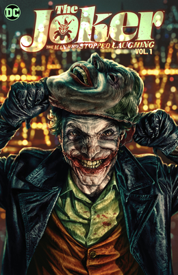 The Joker: The Man Who Stopped Laughing Vol. 1 - Matthew Rosenberg