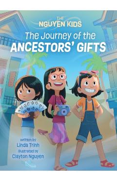 Poza produsului The Journey of the Ancestors' Gifts - Linda Trinh