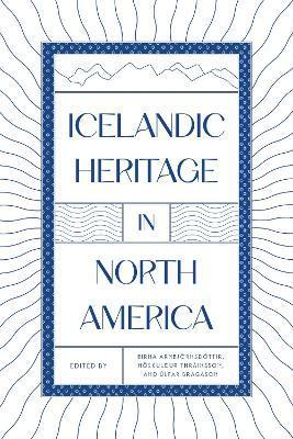 Icelandic Heritage in North America - Birna Arnbjörnsdóttir