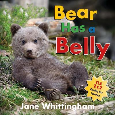 Bear Has a Belly - Jane Whittingham