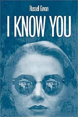 I Know You: Volume 61 - Russell Govan