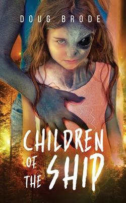 Children of the Ship - Doug Brode