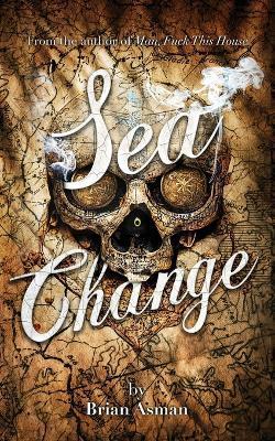 Sea Change - Brian Asman