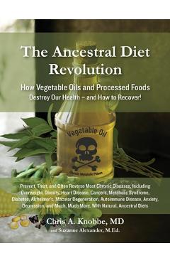 Coperta cărții 'The Ancestral Diet Revolution - Chris A. Knobbe'