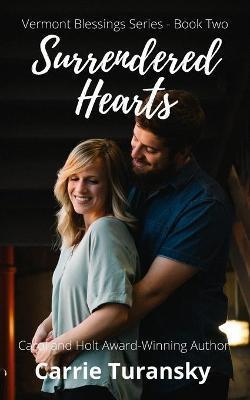 Surrendered Hearts - Carrie Turansky
