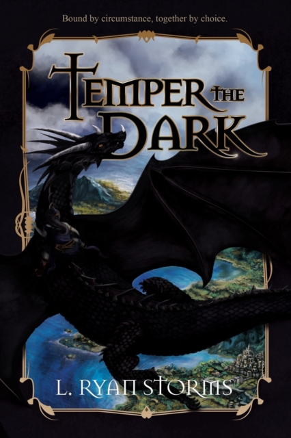 Temper the Dark - L. Ryan Storms
