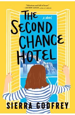 The Second Chance Hotel - Sierra Godfrey