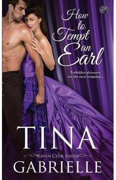 Coperta cărții 'How to Tempt an Earl - Tina Gabrielle'