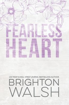 Fearless Heart Special Edition - Brighton Walsh