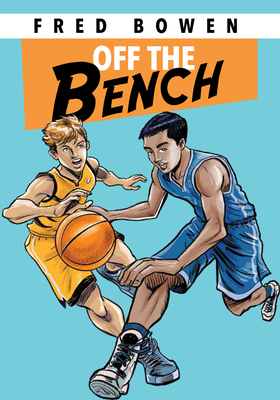 Off the Bench - Fred Bowen