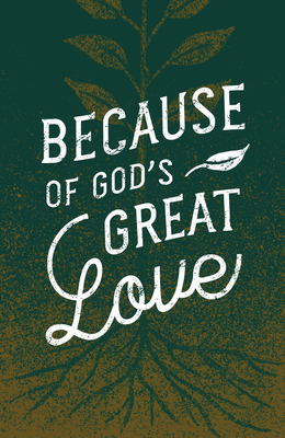 Because of God's Great Love (25-Pack) - 