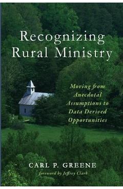 Coperta cărții 'Recognizing Rural Ministry - Carl P. Greene'