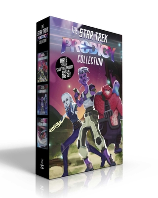 The Star Trek Prodigy Collection (Boxed Set): A Dangerous Trade; Supernova; Escape Route - Cassandra Rose Clarke