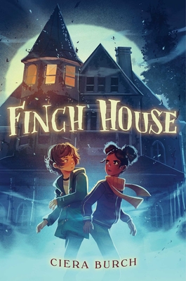 Finch House - Ciera Burch