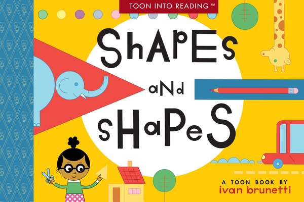 Shapes and Shapes: Toon Level 1 - Ivan Brunetti