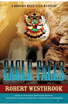 Coperta cărții 'Eagle Falls - Robert Westbrook'