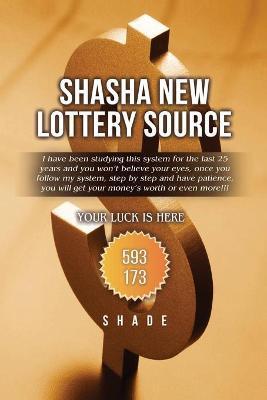 Shasha New Lottery Source - Shade