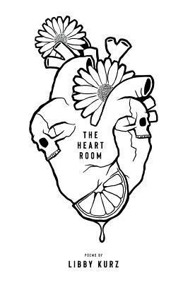 The Heart Room - Libby Kurz