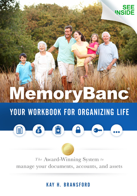 Memorybanc: Your Workbook for Organizing Life - Kay H. Bransford