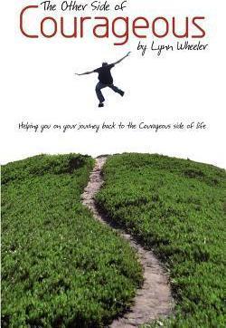 The Other Side of Courageous - Lynn Wheeler
