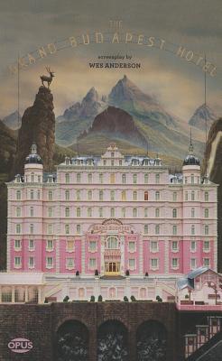The Grand Budapest Hotel - Wes Anderson