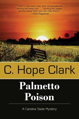 Palmetto Poison - C. Hope Clark