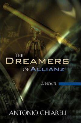 The Dreamers of Allianz - Antonio Chiareli