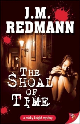 The Shoal of Time - J. M. Redmann