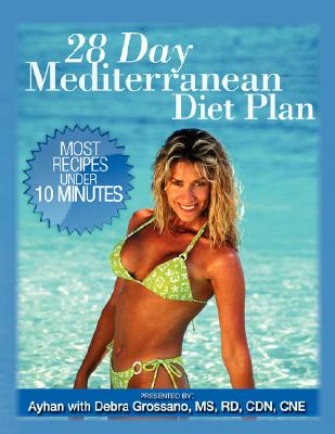 28 Day Mediterranean Diet Plan - Ayhan