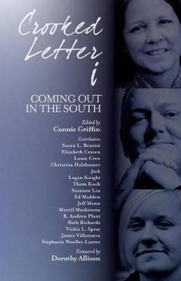 Crooked Letter I: Coming Out in the South - B. Andrew Plant