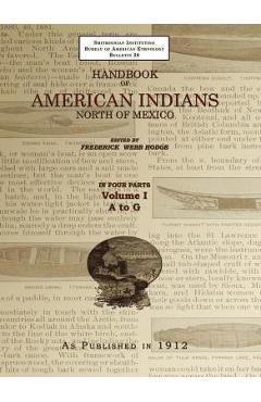 Coperta cărții 'Handbook of American Indians Volume 1: North of Mexico - Frederick Webb Hodge'