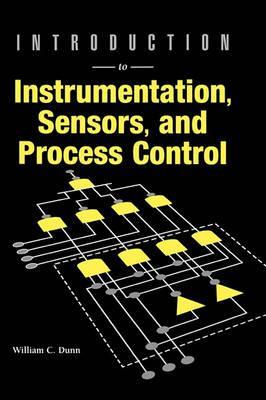 Introduction to Instrumentation, Sensor - William C. Dunn