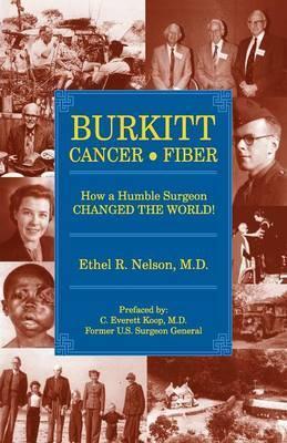 Burkitt Cancer Fiber - Ethel R. Nelson