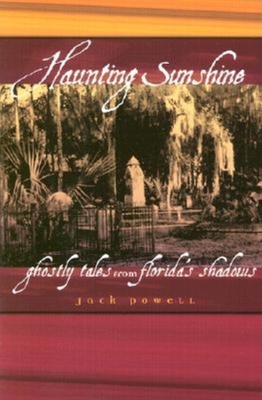 Haunting Sunshine - Jack Powell