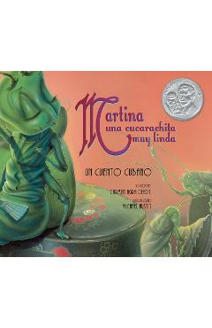 Coperta cărții 'Martina Una Cucarachita Muy Linda: Un Cuento Cubano - Carmen Agra Deedy'