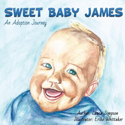 Sweet Baby James - Author Laura Simpson I. Whittaker