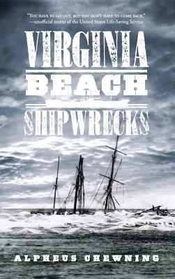 Virginia Beach Shipwrecks - Alpheus Chewning