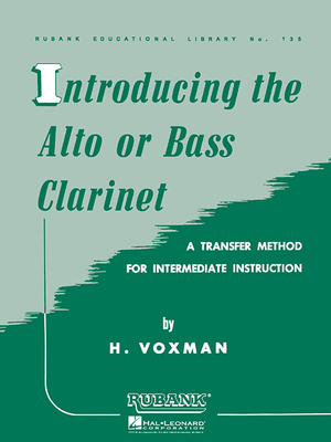 Introducing the Alto or Bass Clarinet - H. Voxman