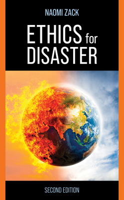 Ethics for Disaster - Naomi Zack