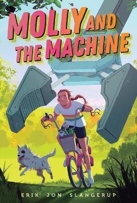 Molly and the Machine - Erik Jon Slangerup